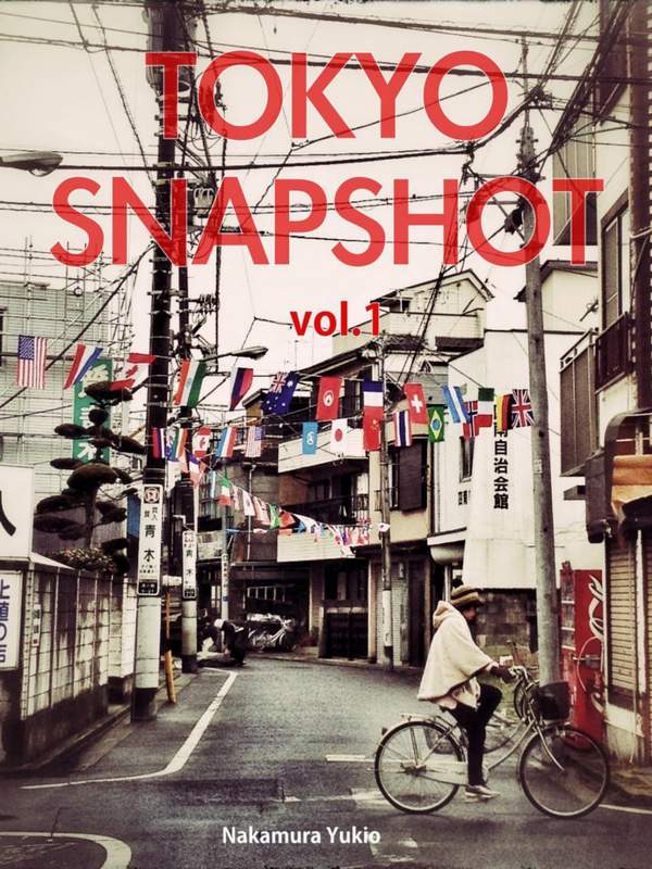 Tokyo Snapshot杂志《Tokyo Snapshot》高清全本下载